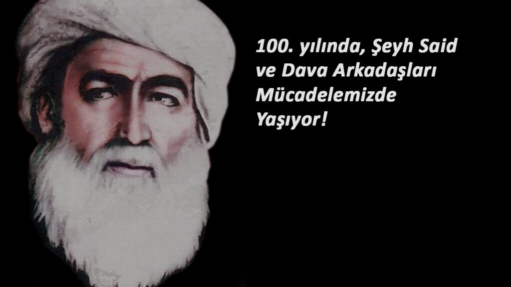 Di Sersala Sedsala Xwe De Şex Seîd Û Hevalbendên Wî Di Tekoşîna Me De Dijîn!